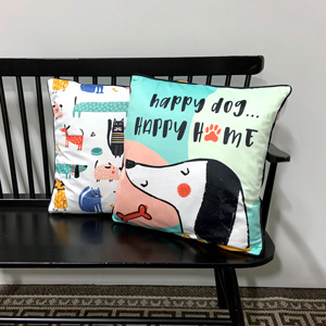 Happy Dog..Happy Home 18" Pillow Cover