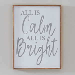 All is Calm Wood Sign